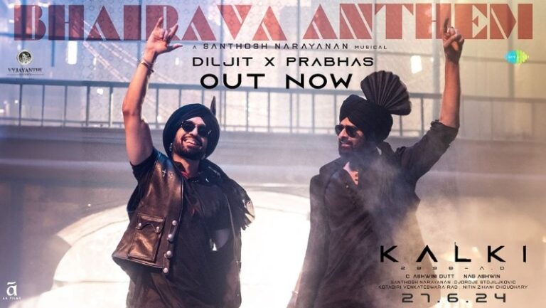 Diljit And Prabhas Ignite Bhairava Anthem For ‘Kalki 2898AD’