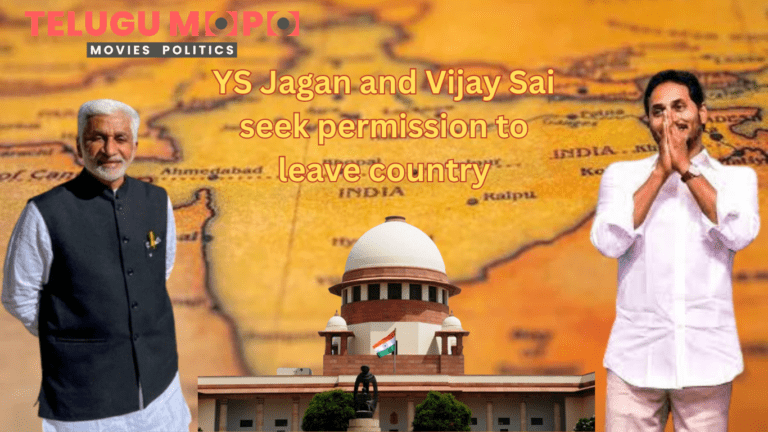 YS Jagan and Vijay Sai seek permission to leave country