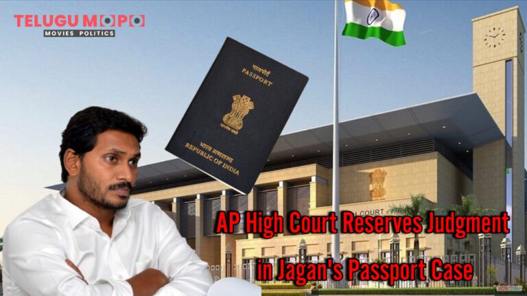 AP High Court Reserves Judgment in Jagan’s Passport Case