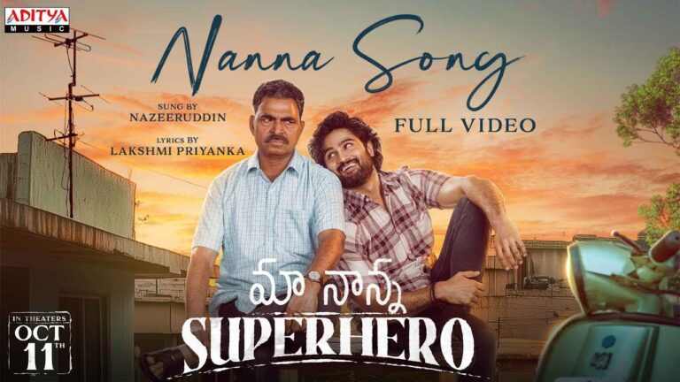 ‘Nanna Song’ from Maa Nanna Super Hero Captures Heartfelt Father-Son Connection