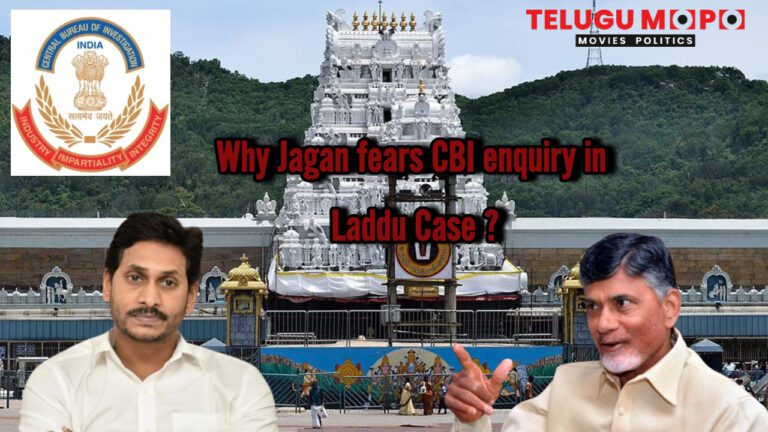 Why Jagan fears CBI enquiry in Laddu Case ?