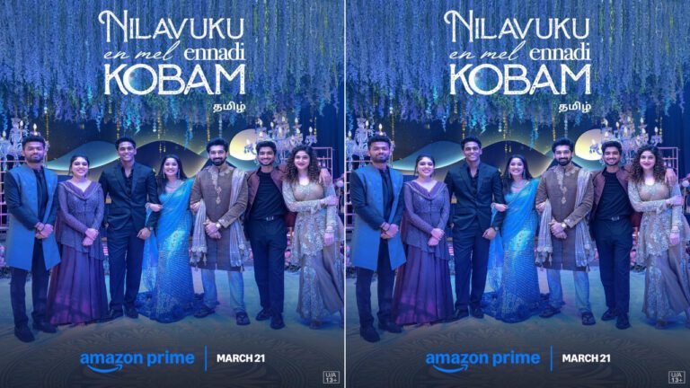 Dhanush’s Nilavuku En Mel Ennadi Kobam to Stream on Amazon Prime Video from March 21