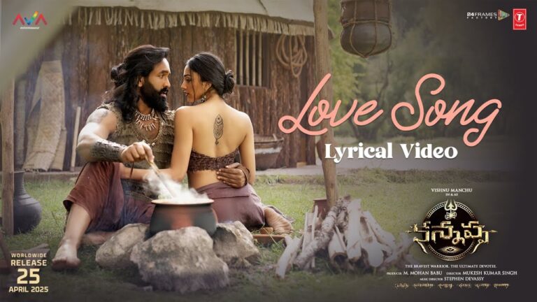 Kannappa’s “Love Song” Unveiled – A Captivating Romantic Melody  