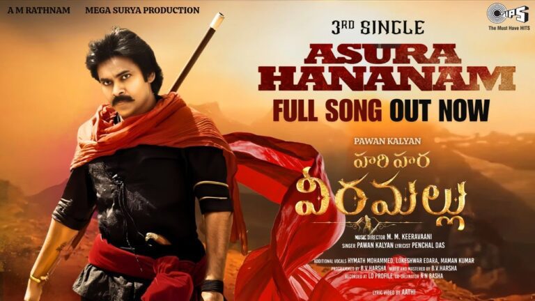  ‘Asura Hananam’ Song from Pawan Kalyan’s Hari Hara Veera Mallu Unveiled