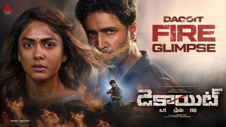 Adivi Sesh Unleashes Intensity In ‘Dacoit’ Fire Glimpse  