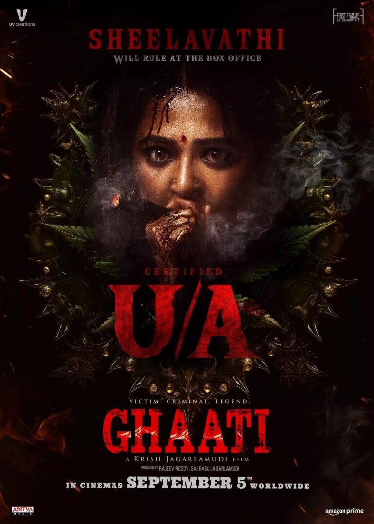 Anushka Shetty’s Ghaati Gets U/A Certificate – Releasing September 5  
